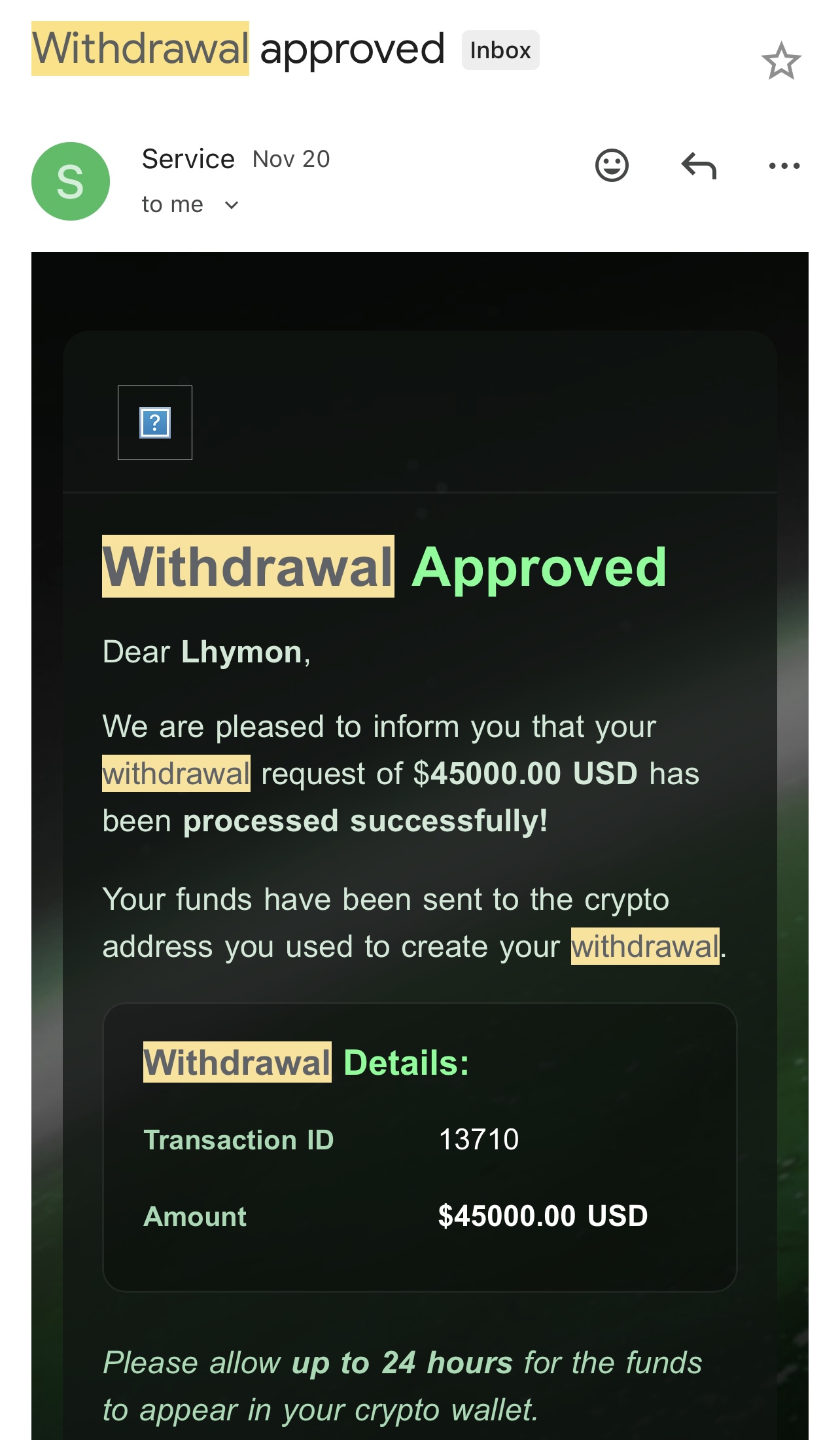 Live-account crypto withdrawal approved for $45,000.